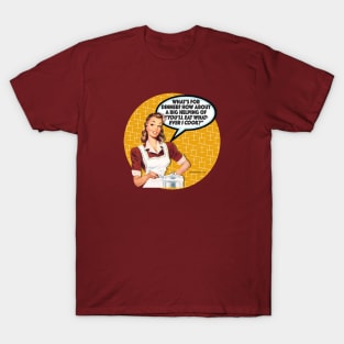 Whatever I Cook T-Shirt